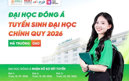 Đại học Đông Á Tuyển sinh đại học chính quy năm 2026